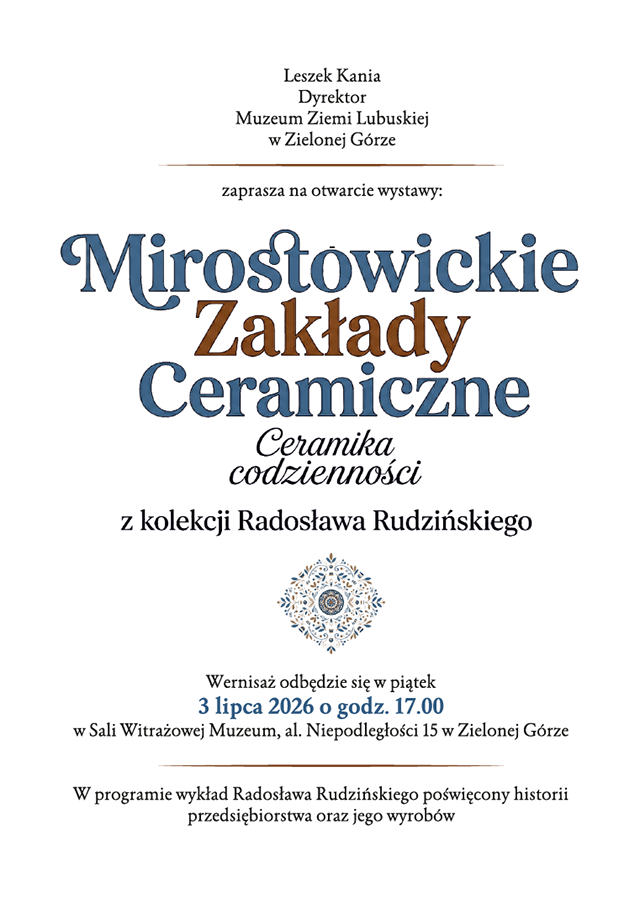 Ceramika codzienności - Wystawa ceramiki mirostowickiej z kolekcji Radosława Rudzińskiego